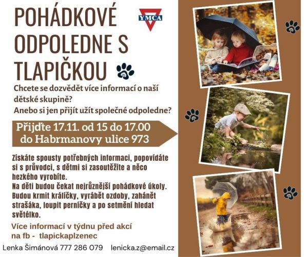 Pohádkové odpoledne s Tlapičkou Pohádkové odpoledne s Tlapičkou